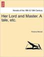 Her Lord And Master. A Tale, Etc. - Preview