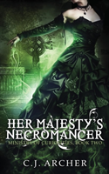 Her Majesty'S Necromancer