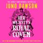 Her Majesty'S Royal Coven - Preview