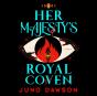 Her Majesty'S Royal Coven - Preview