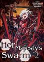 Her Majesty'S Swarm: Volume 2 - Preview