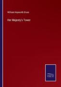Her Majesty'S Tower