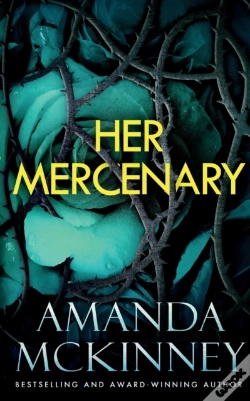Capa do artigo Her Mercenary (Steele Shadows Mercenaries)