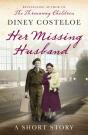 Her Missing Husband: A Short Story - Preview