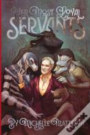 Her Most Loyal Servants