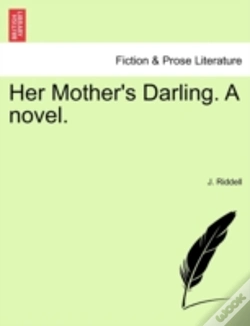 Capa do artigo Her Mother'S Darling. A Novel.