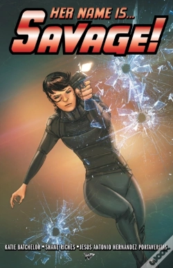 Capa do artigo Her Name Is... Savage!