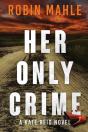 Her Only Crime - Preview