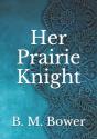 Her Prairie Knight - Preview