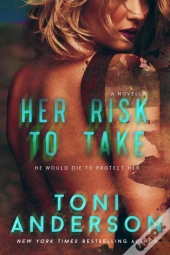 Her Risk To Take