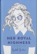 Her Royal Highness