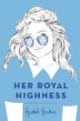 Her Royal Highness - Preview