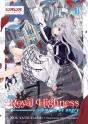 Her Royal Highness Seems To Be Angry, Volume 1 (Light Novel) - Preview