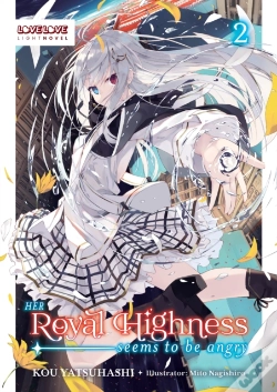 Capa do artigo Her Royal Highness Seems To Be Angry, Volume 2 (Light Novel)