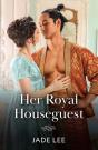 Her Royal Houseguest - Preview