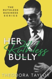 Capa do artigo Her Ruthless Bully