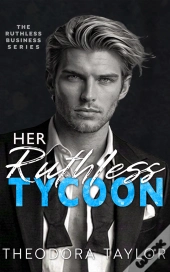 Her Ruthless Tycoon