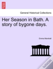 Capa do artigo Her Season In Bath. A Story Of Bygone Da