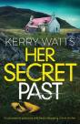 Her Secret Past: A Completely Gripping A - Preview