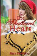 Her Shattered Heart