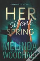 Her Silent Spring