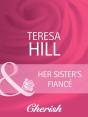 Her Sister'S Fiance - Preview
