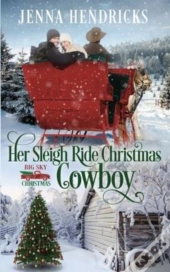 Her Sleigh Ride Christmas Cowboy