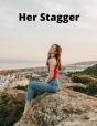 Her Stagger - Preview