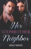Her Stepbrother Neighbor