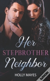 Her Stepbrother Neighbor