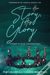 Her Story, His Glory