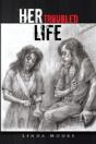 Her Troubled Life - Preview