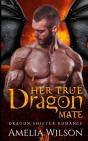 Her True Dragon Mate - Preview