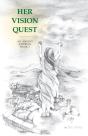 Her Vision Quest - Preview
