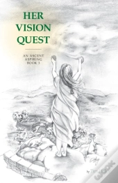Her Vision Quest