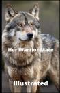 Her Warrior Mate Illustrated - Preview