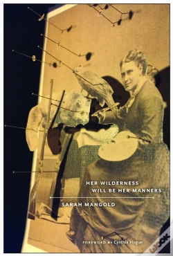 Capa do artigo Her Wilderness Will Be Her Manners