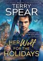 Her Wolf For The Holidays - Preview
