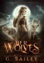 Her Wolves - Preview
