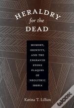 Heraldry For The Dead