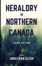 Heraldry In Northern Canada - Preview