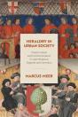 Heraldry In Urban Society - Preview
