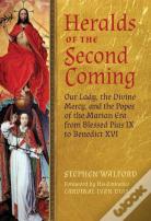 Heralds Of The Second Coming