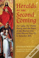 Heralds Of The Second Coming