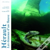 Herault Coulisses D'Un Fleuve
