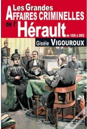 Capa do artigo Hérault ; Grandes Affaires Criminelles