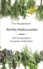 Herba Medicinalis : 210 Monographies De Plantes Médicinales - Preview