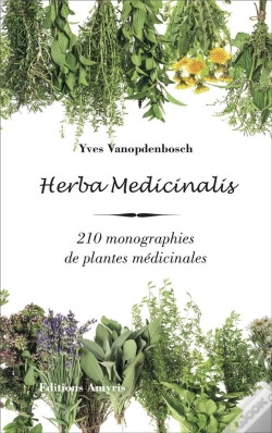 Capa do artigo Herba Medicinalis : 210 Monographies De Plantes Médicinales