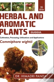 Capa do artigo Herbal And Aromatic Plants - 35. Commiphora Wightii (Guggul)