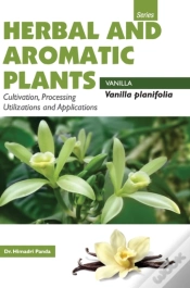 Capa do artigo Herbal And Aromatic Plants - Vanilla Planifolia (Vanilla)